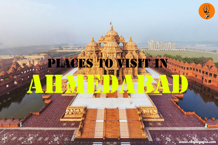 Places to Visit in Ahmedabad