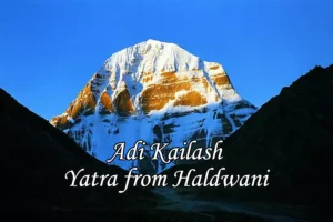 Adi Kailash and OM Parvat Yatra from Haldwani (6 Nights & 7 Days)