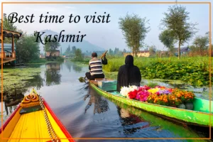 Best Time to Visit Jammu and Kashmir